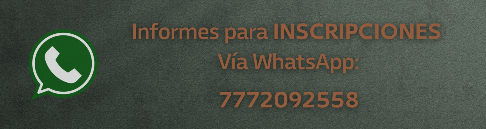 Informes para INSCRIPCIONES vía WhatsApp